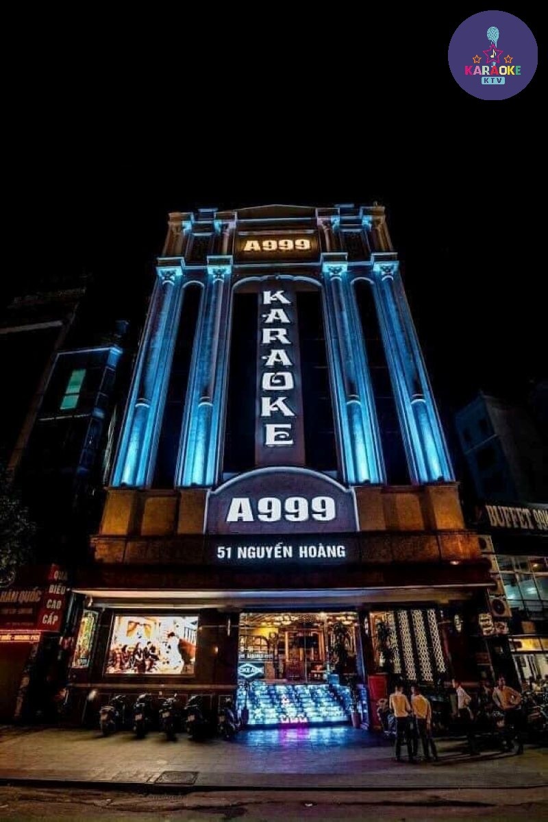 Phòng hát Karaoke A999 ở 51 Nguyễn Hoàng